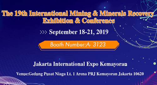 The 19th International Mining &amp; Minerals Recovery Exhibition &amp; Conference